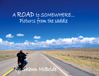 A Road to Somewhere...the book